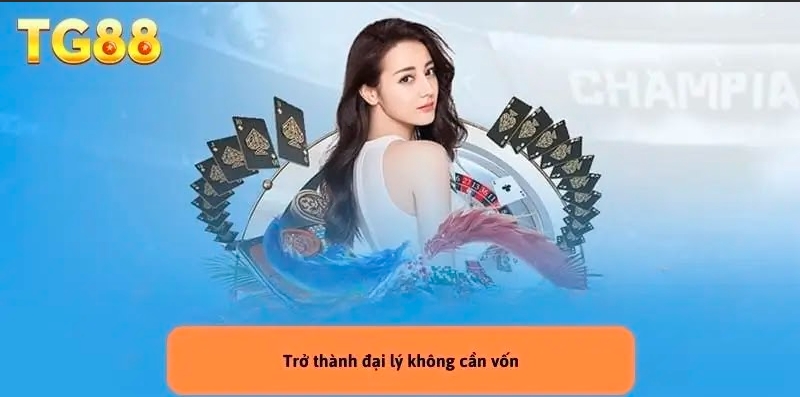 Các lợi ích khi tham gia Đại lý TG88
